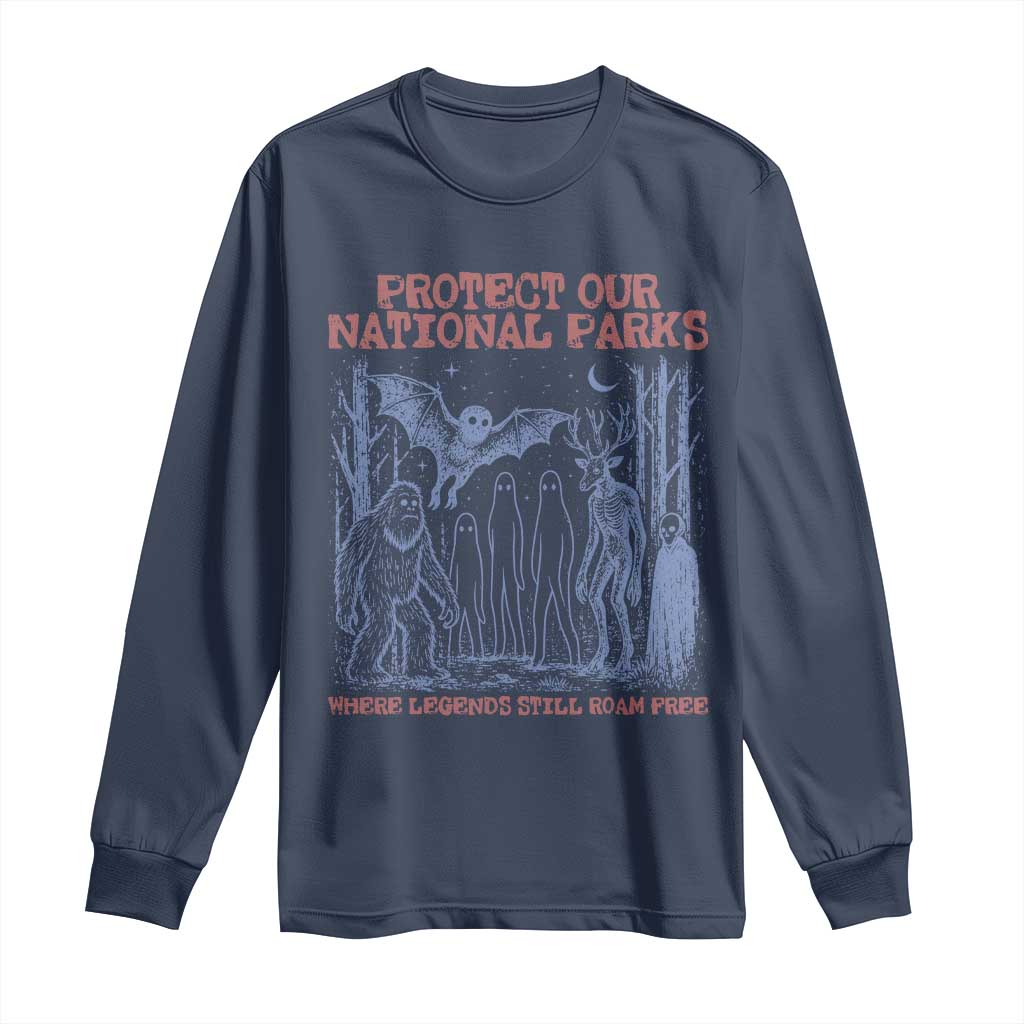 Protect Our National Parks Funny Cryptid Society Vintage Graphic Long Sleeve Shirt Bigfoot Mothman Wendigo Where Legends Still Roam Free
