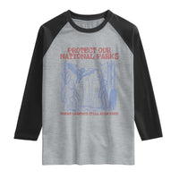 Protect Our National Parks Funny Cryptid Society Vintage Graphic Raglan Shirt Bigfoot Mothman Wendigo Where Legends Still Roam Free