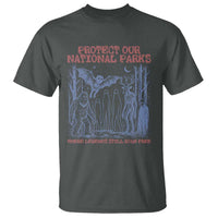 Protect Our National Parks Funny Cryptid Society Vintage Graphic T Shirt Bigfoot Mothman Wendigo Where Legends Still Roam Free
