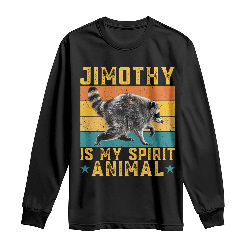 Jimothy Is My Spirit Animal Seattle Raccoon Lover Long Sleeve Shirt Retro Sunset Viral Ballard Trash Panda Graphic