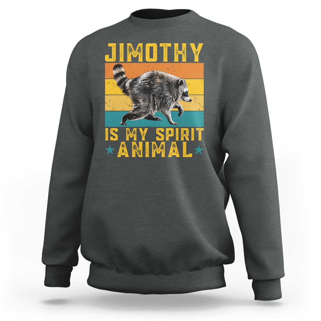 Jimothy Is My Spirit Animal Seattle Raccoon Lover Sweatshirt Retro Sunset Viral Ballard Trash Panda Graphic