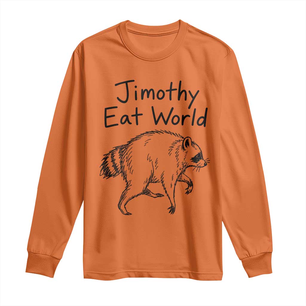 Jimothy Eat World Funny Music Parody Long Sleeve Shirt Viral Seattle Raccoon Trash Panda Meme