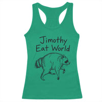 Jimothy Eat World Funny Music Parody Racerback Tank Top Viral Seattle Raccoon Trash Panda Meme