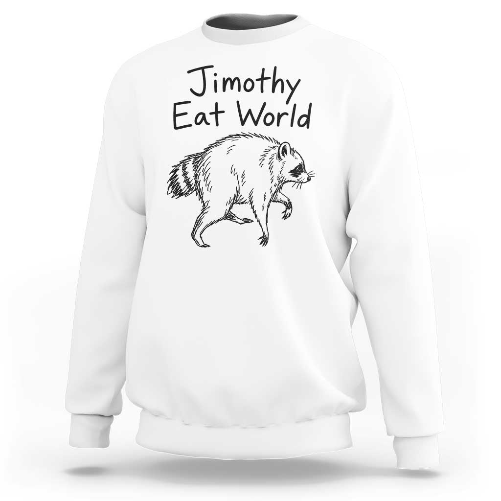 Jimothy Eat World Funny Music Parody Sweatshirt Viral Seattle Raccoon Trash Panda Meme