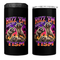 Rizz Em With The Tism Funny Raccoon 4 in 1 Can Cooler Tumbler Trash Panda Vintage Bootleg Graphic