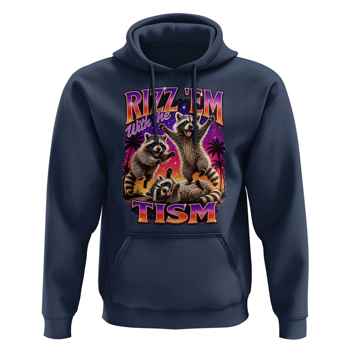 Rizz Em With The Tism Funny Raccoon Hoodie Trash Panda Vintage Bootleg Graphic
