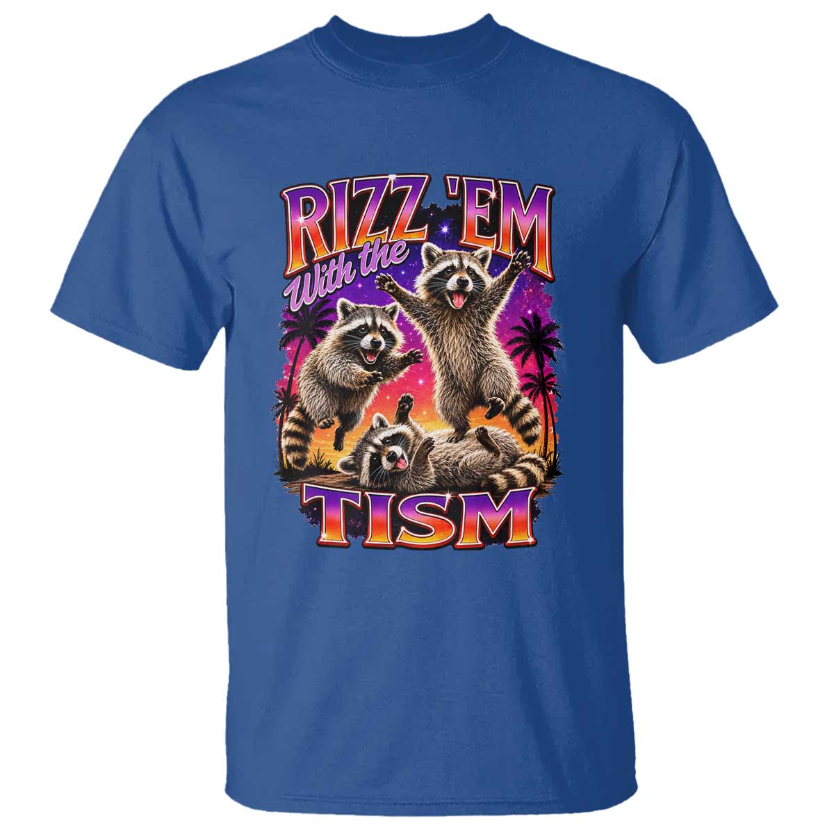 Rizz Em With The Tism Funny Raccoon T Shirt Trash Panda Vintage Bootleg Graphic