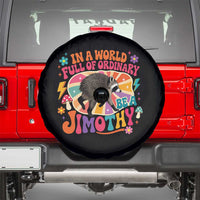 In A World Full Of Ordinary Be A Jimothy Psychedelic Style Spare Tire Cover Retro Groovy Seattle Raccoon Legend Graphic