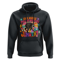 In A World Full Of Ordinary Be A Jimothy Psychedelic Style Hoodie Retro Groovy Seattle Raccoon Legend Graphic