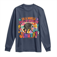 In A World Full Of Ordinary Be A Jimothy Psychedelic Style Long Sleeve Shirt Retro Groovy Seattle Raccoon Legend Graphic