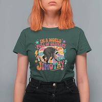 In A World Full Of Ordinary Be A Jimothy Psychedelic Style T Shirt For Women Retro Groovy Seattle Raccoon Legend Graphic