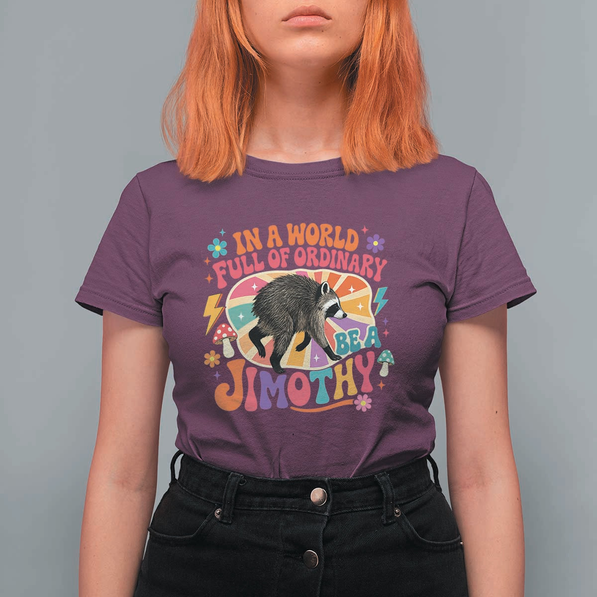 In A World Full Of Ordinary Be A Jimothy Psychedelic Style T Shirt For Women Retro Groovy Seattle Raccoon Legend Graphic