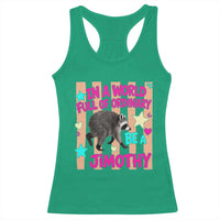 In A World Full Of Ordinary Be A Jimothy Preppy Style Racerback Tank Top Cute Y2K Pop Seattle Raccoon Legend Graphic