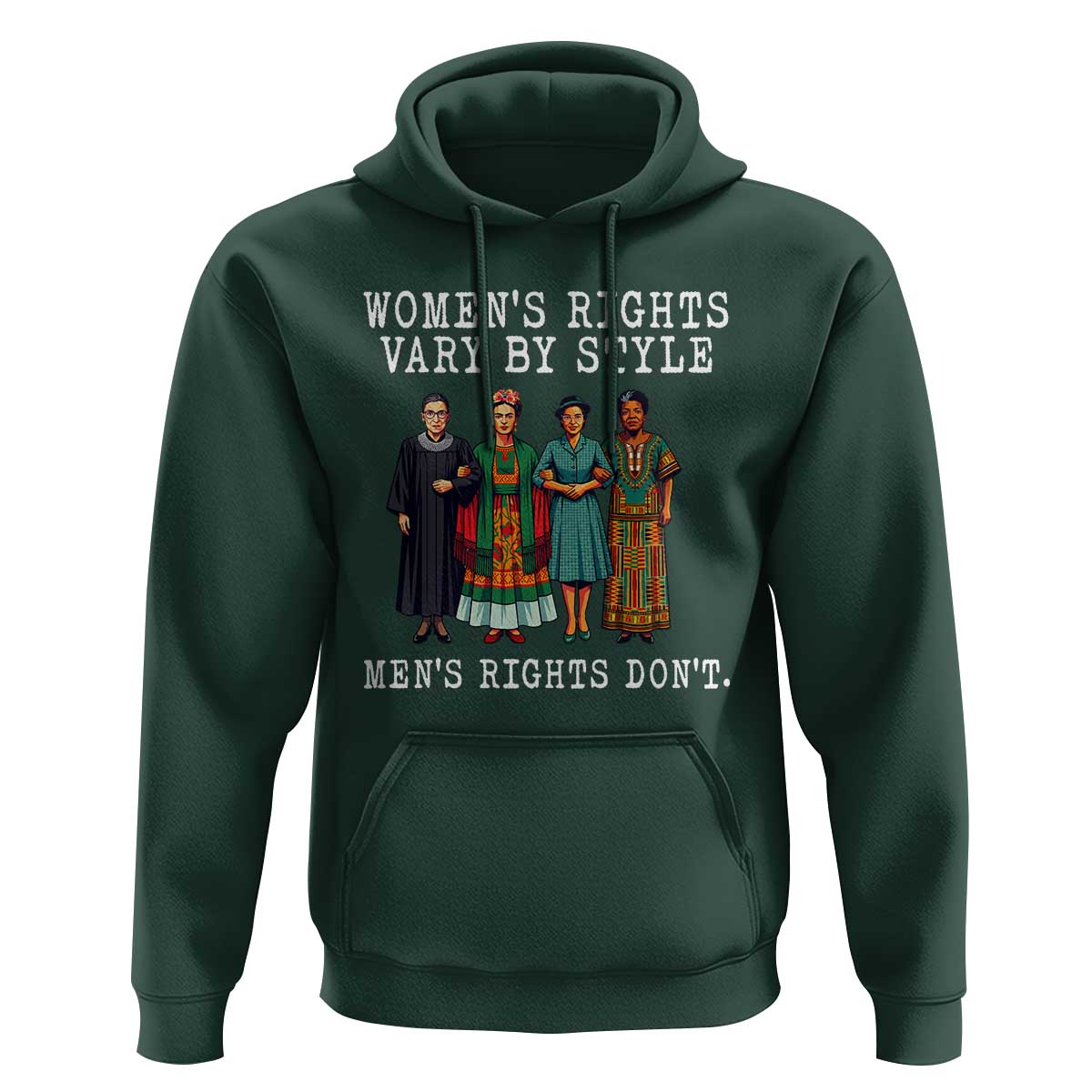 Womens Rights Vary By Style Feminists Historic Female Empowerment Hoodie Powerful Feminism Civil Rights Movement