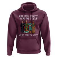 Womens Rights Vary By Style Feminists Historic Female Empowerment Hoodie Powerful Feminism Civil Rights Movement