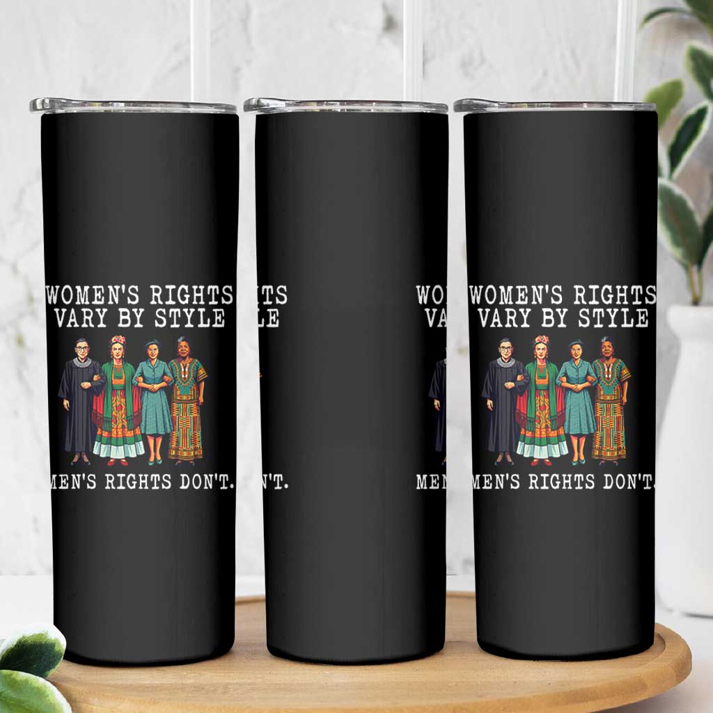 Womens Rights Vary By Style Feminists Historic Female Empowerment Skinny Tumbler Powerful Feminism Civil Rights Movement