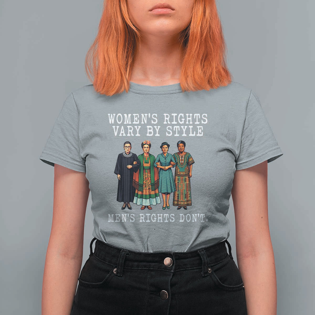Womens Rights Vary By Style Feminists Historic Female Empowerment T Shirt For Women Powerful Feminism Civil Rights Movement