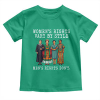 Womens Rights Vary By Style Feminists Historic Female Empowerment Toddler T Shirt Powerful Feminism Civil Rights Movement