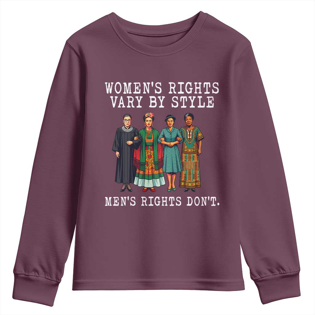 Womens Rights Vary By Style Feminists Historic Female Empowerment Youth Sweatshirt Powerful Feminism Civil Rights Movement