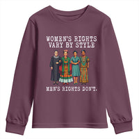 Womens Rights Vary By Style Feminists Historic Female Empowerment Youth Sweatshirt Powerful Feminism Civil Rights Movement