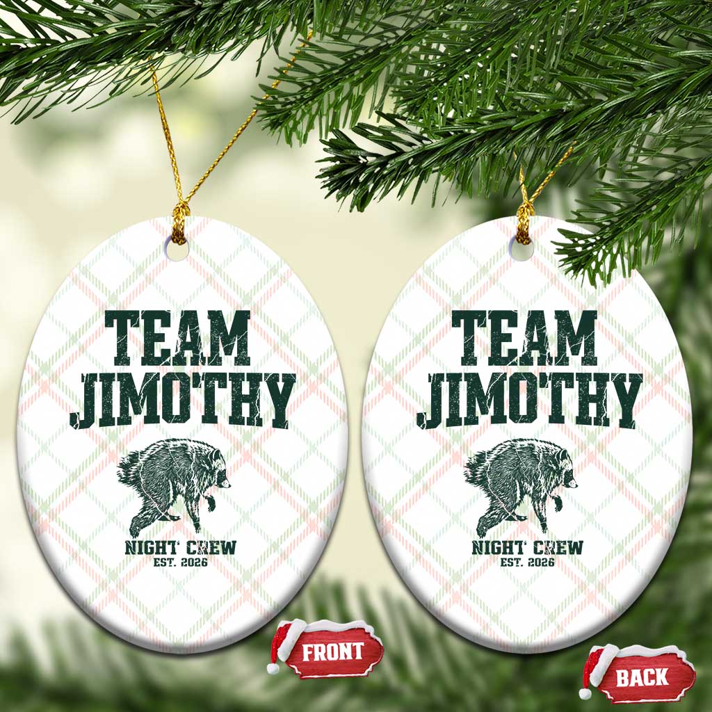 Team Jimothy Night Crew Est 2026 Viral Seattle Raccoon Ceramic Ornament Feral Legend Trash Panda Vintage Athletic Style Graphic