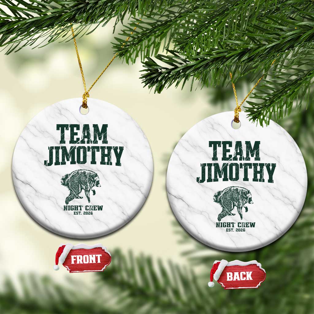 Team Jimothy Night Crew Est 2026 Viral Seattle Raccoon Ceramic Ornament Feral Legend Trash Panda Vintage Athletic Style Graphic