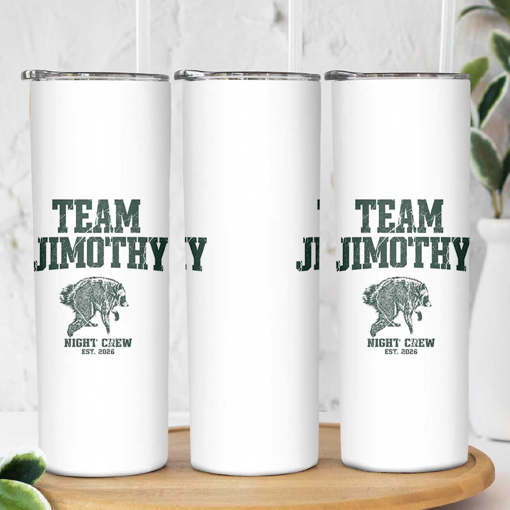 Team Jimothy Night Crew Est 2026 Viral Seattle Raccoon Skinny Tumbler Feral Legend Trash Panda Vintage Athletic Style Graphic