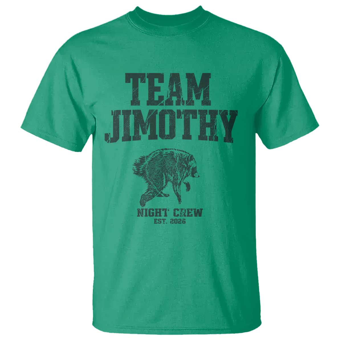 Team Jimothy Night Crew Est 2026 Viral Seattle Raccoon T Shirt Feral Legend Trash Panda Vintage Athletic Style Graphic
