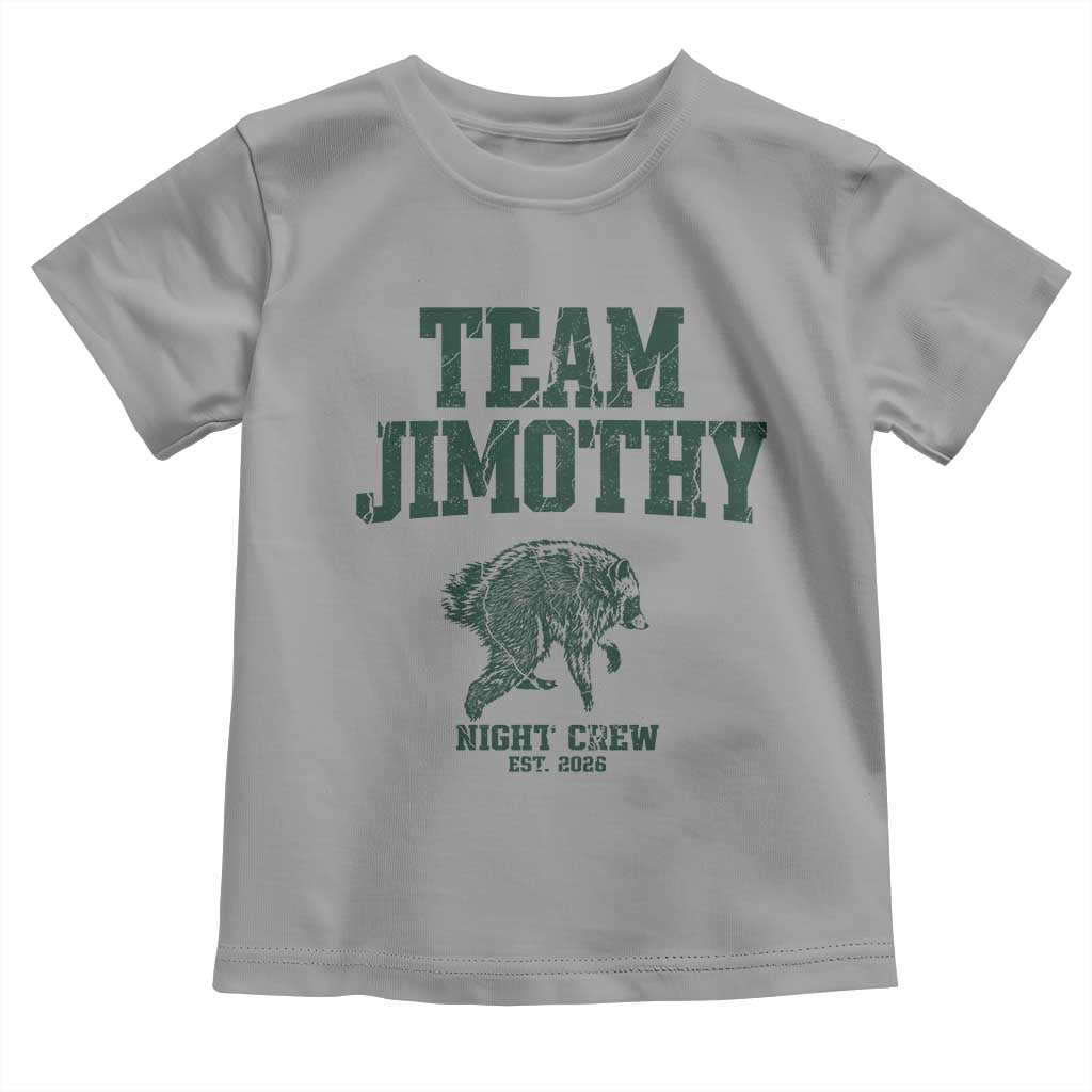 Team Jimothy Night Crew Est 2026 Viral Seattle Raccoon Toddler T Shirt Feral Legend Trash Panda Vintage Athletic Style Graphic