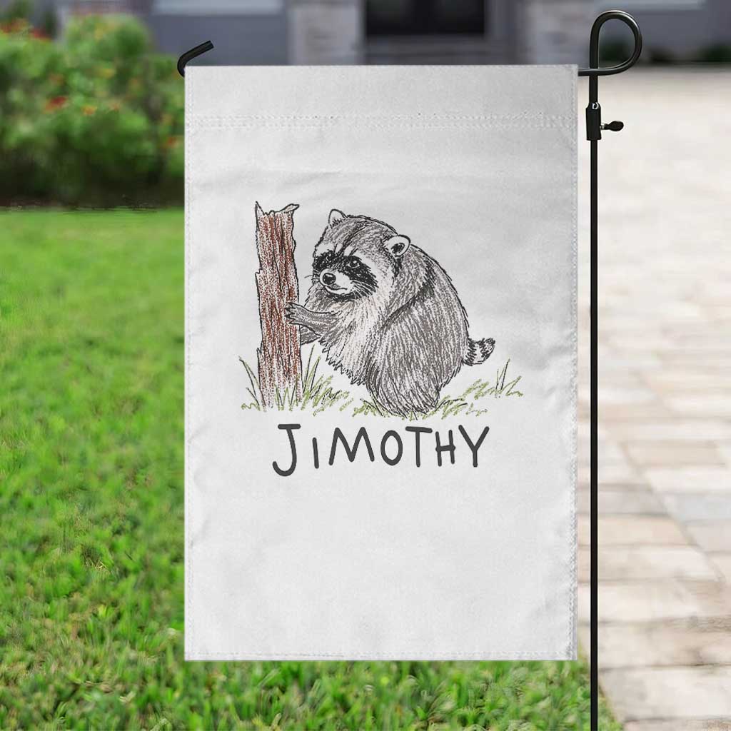 Jimothy Funny Viral Seattle Raccoon Crayon Drawing Graphic Garden Flag Trash Panda Feral Legend Supporter