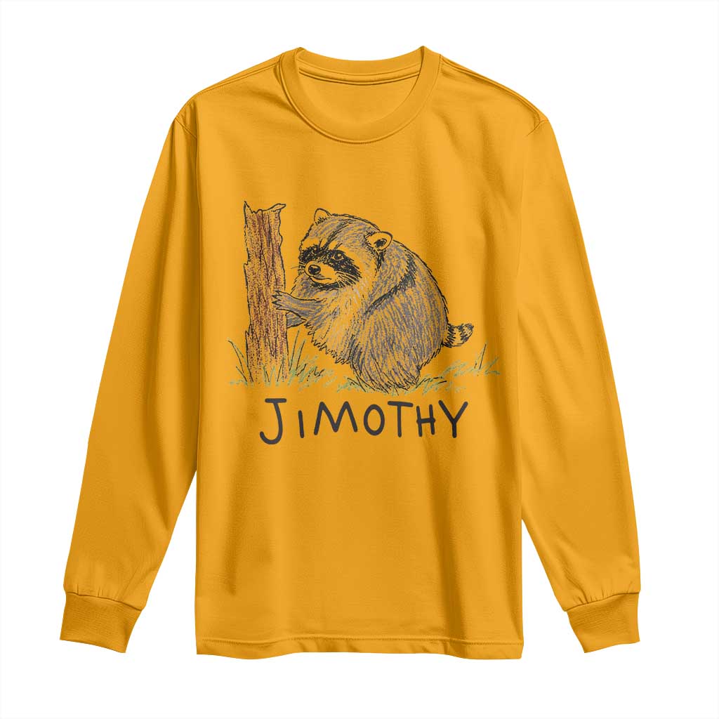 Jimothy Funny Viral Seattle Raccoon Crayon Drawing Graphic Long Sleeve Shirt Trash Panda Feral Legend Supporter