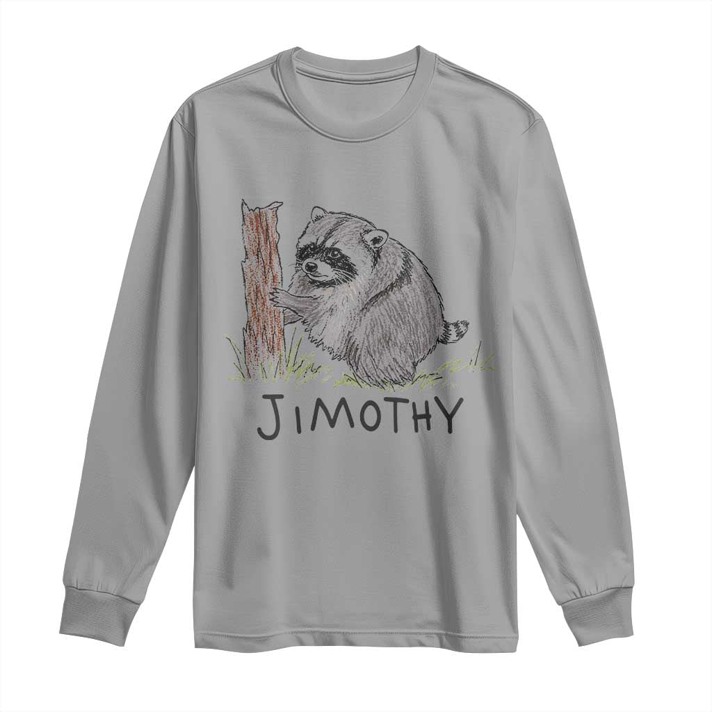 Jimothy Funny Viral Seattle Raccoon Crayon Drawing Graphic Long Sleeve Shirt Trash Panda Feral Legend Supporter