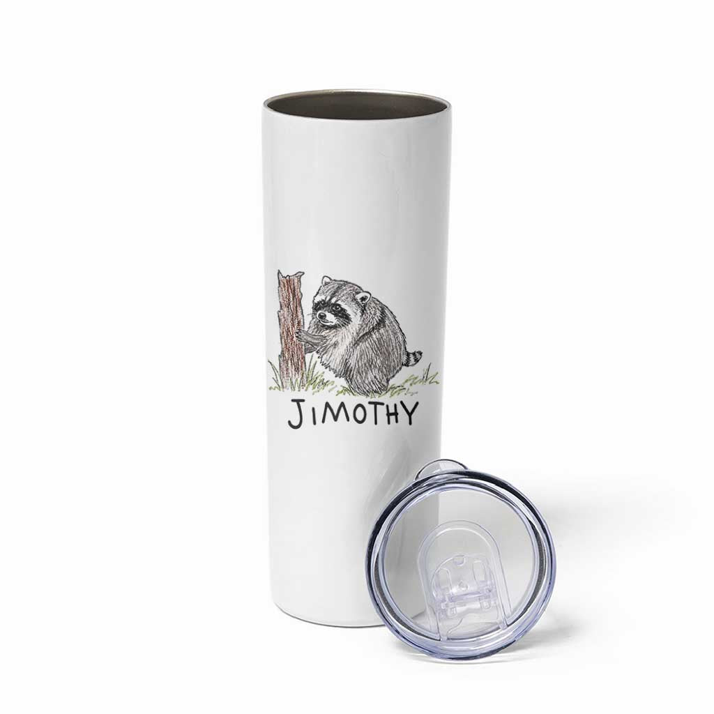 Jimothy Funny Viral Seattle Raccoon Crayon Drawing Graphic Skinny Tumbler Trash Panda Feral Legend Supporter