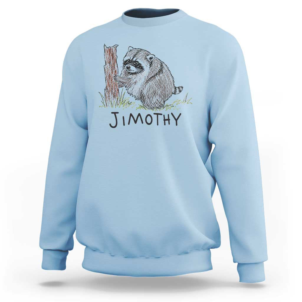 Jimothy Funny Viral Seattle Raccoon Crayon Drawing Graphic Sweatshirt Trash Panda Feral Legend Supporter