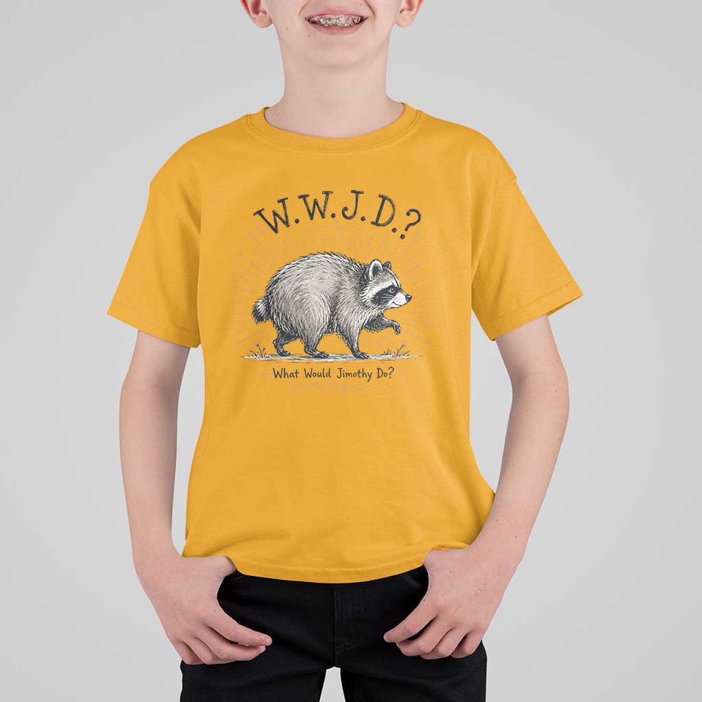 What Would Jimothy Do WWJD Funny Parody T Shirt For Kid Viral Seattle Raccoon Meme Feral Legend Humor