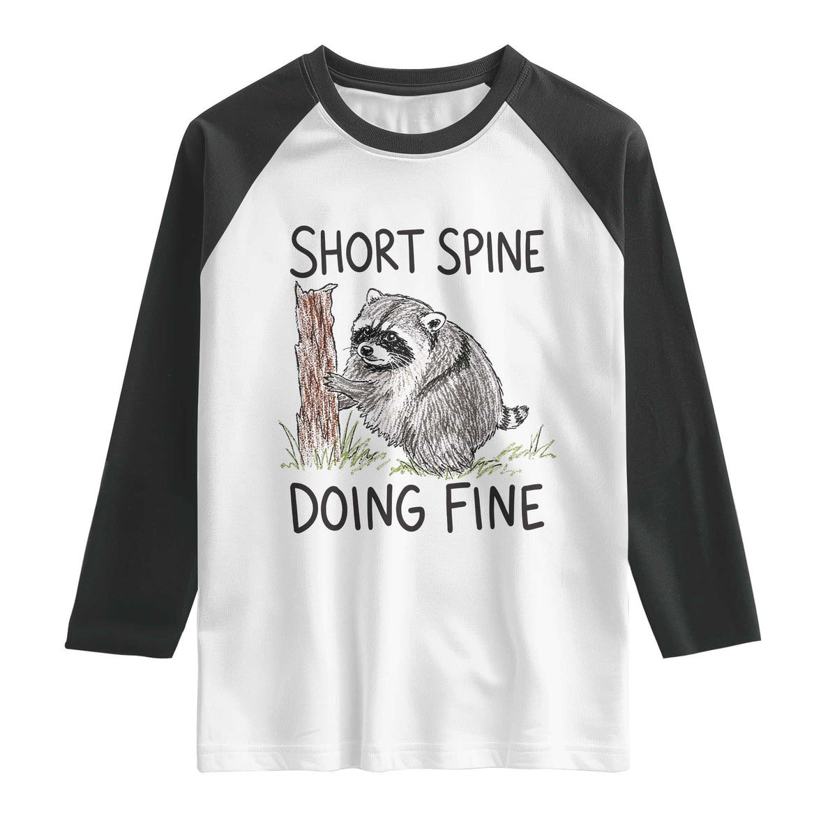 Jimothy Short Spine Doing Fine Inspirational Raglan Shirt Viral Seattle Raccoon Crayon Drawing Graphic