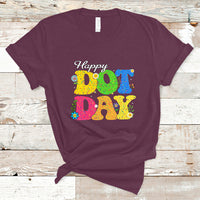 Dot Day T Shirt International 2023 Colorful Polka Dot Happy - Wonder Print Shop