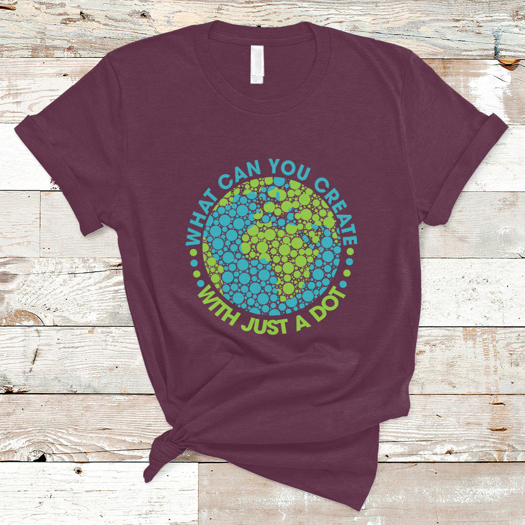 Dot Day T Shirt What Can You Create With Just A Dot Earth Polka - Wonder Print Shop