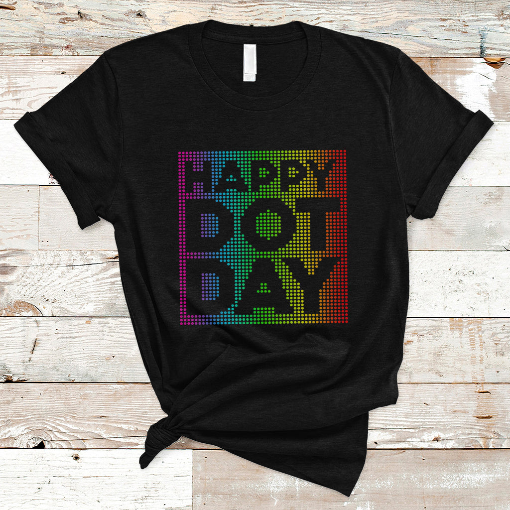 Dot Day T Shirt International 2023 Colorful Polka Dot Happy - Wonder Print Shop