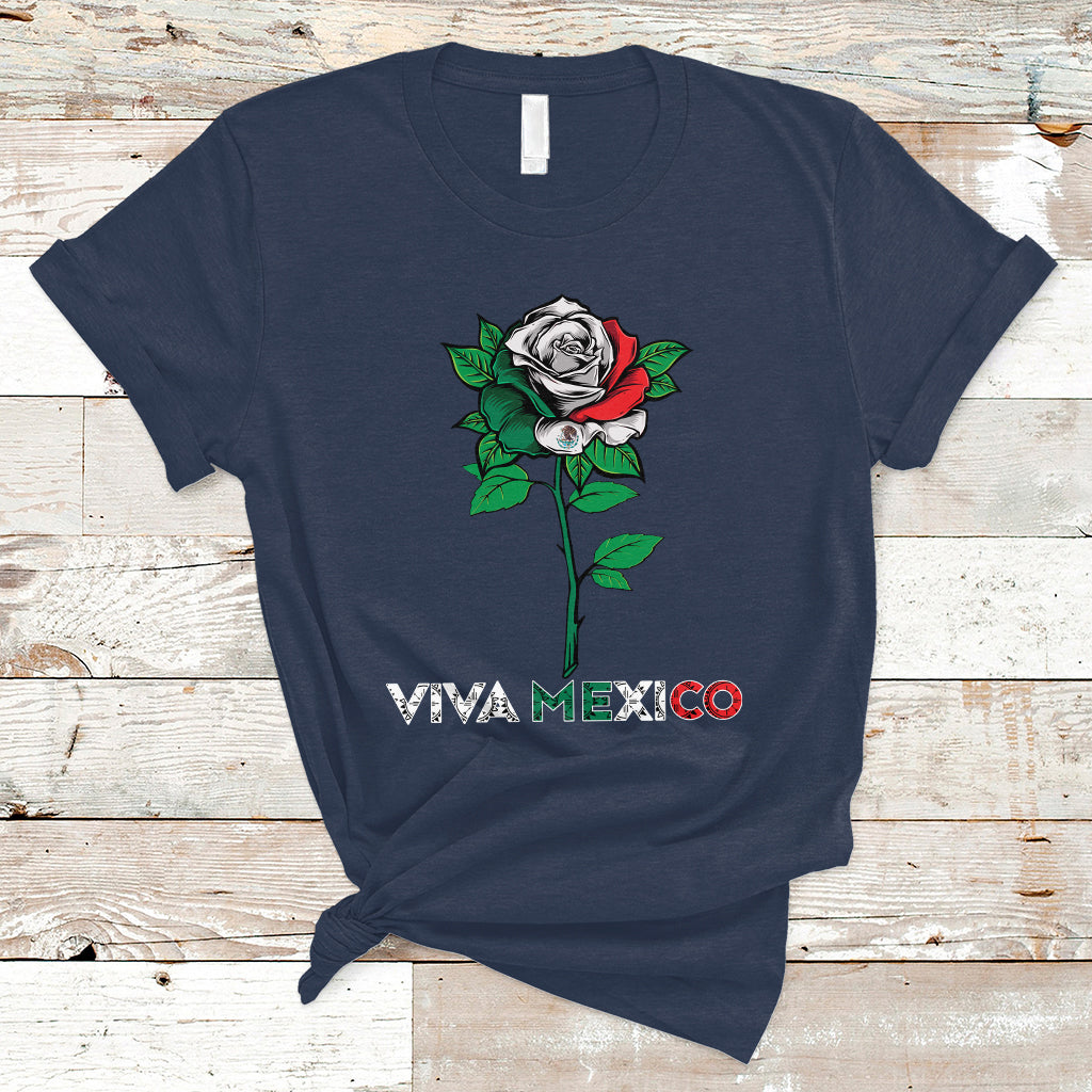 Mexican Independence Day T Shirt Viva Mexico Flag Rose Latino Hispanic Pride - Wonder Print Shop
