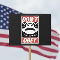 Don't Obey Portland Frog Protest Sign Protest Parody Poster Graphic - Wonder Print Shop