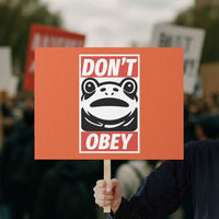 Don't Obey Portland Frog Protest Sign Protest Parody Poster Graphic - Wonder Print Shop