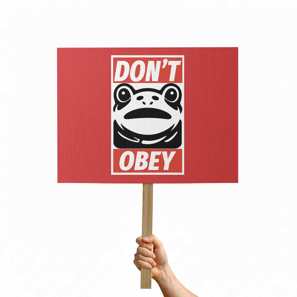 Don't Obey Portland Frog Protest Sign Protest Parody Poster Graphic - Wonder Print Shop