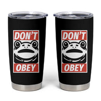 Don't Obey Portland Frog Tumbler Cup Protest Parody Poster Graphic - Wonder Print Shop