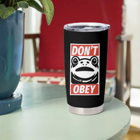 Don't Obey Portland Frog Tumbler Cup Protest Parody Poster Graphic - Wonder Print Shop
