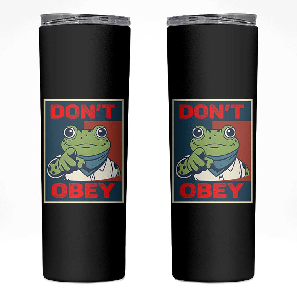 Don't Obey Portland Frog Skinny Tumbler Frogs Protest Activism Hope Style Poster Graphic - Wonder Print Shop