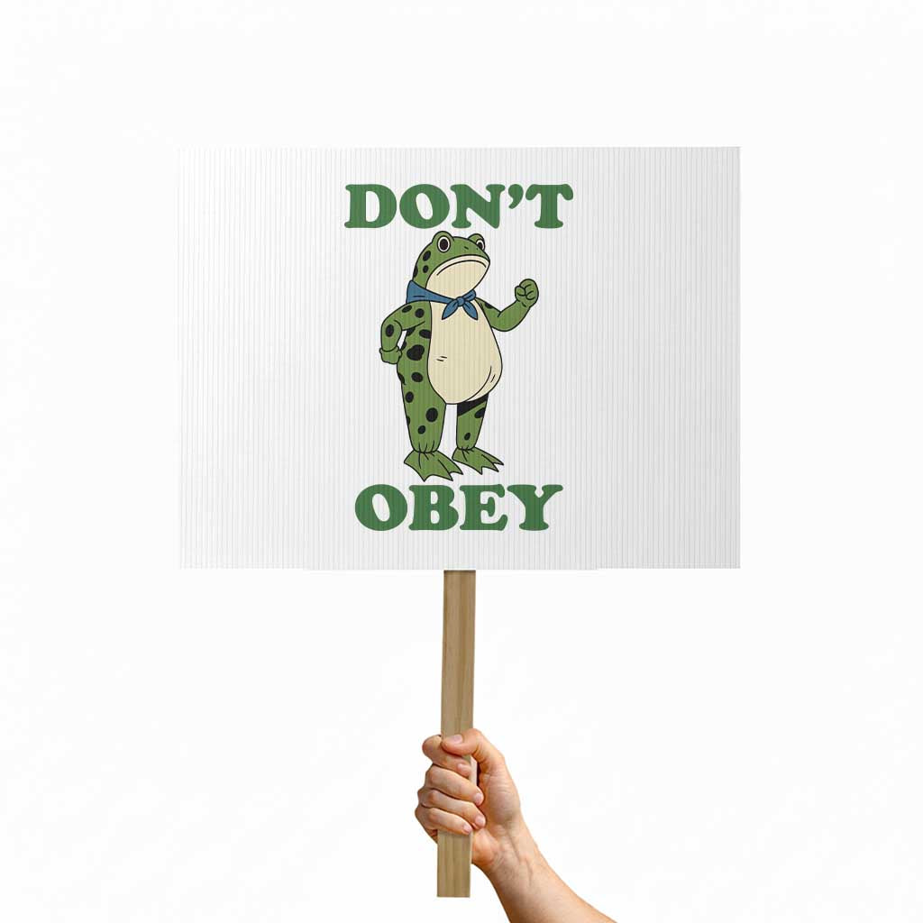 Don't Obey Portland Frog Protest Sign Resist Inflatable Frogs Protest - Wonder Print Shop