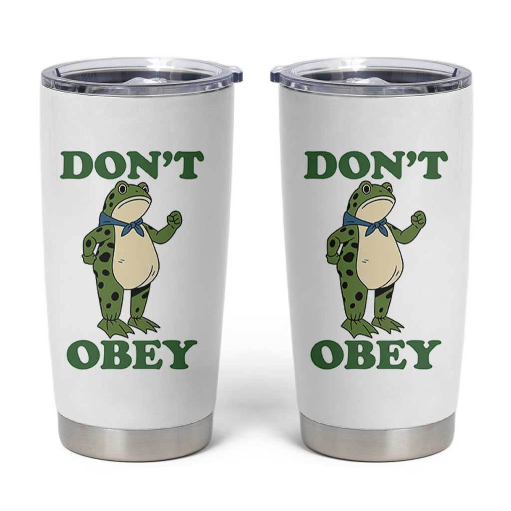 Don't Obey Portland Frog Tumbler Cup Resist Inflatable Frogs Protest - Wonder Print Shop