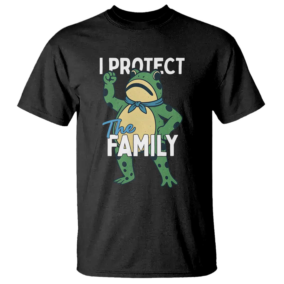 Activist Portland Frog T Shirt I Protect the Family Protest Statement - Wonder Print Shop