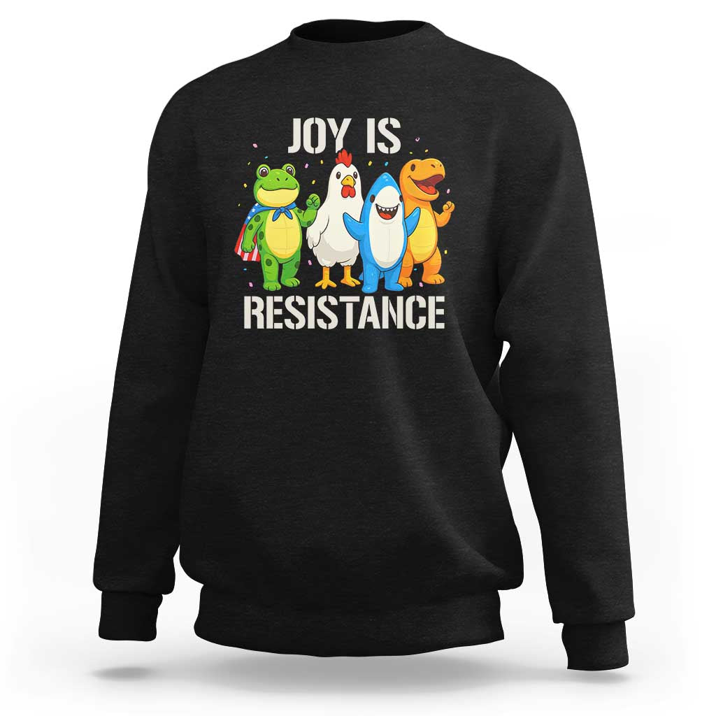Portland Protest Inflatable Mascot Parade Sweatshirt Joy Is Resistance Resist Frog Shark Chicken Dino - Wonder Print Shop
